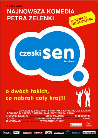 Чешская мечта (Český sen), 2004 