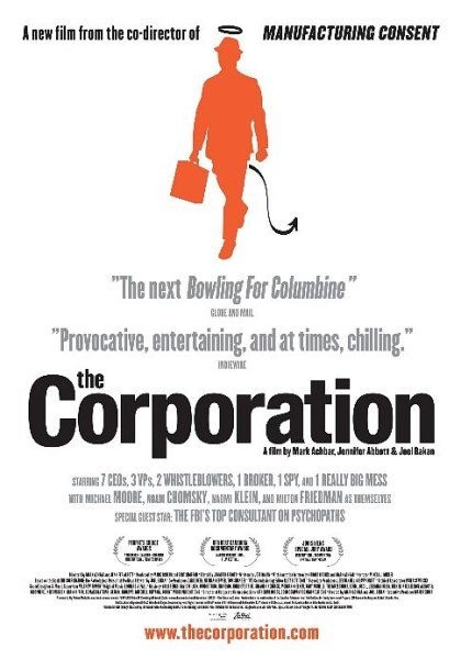 Корпорация (The Corporation), 2003 