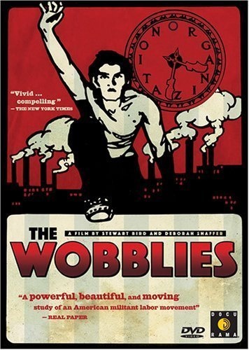Вобблис (The Wobblies), 1979 