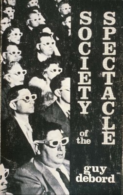 Общество спектакля (La société du spectacle), 1973 