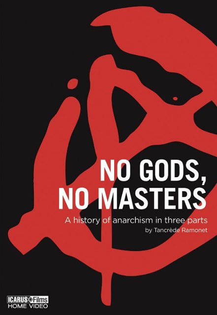 Ни богов, ни господ (No Gods No Masters), 2016
