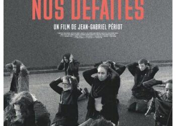 Наши поражения (Nos défaites) — Франция, 2019 (с англ. субтитрами)